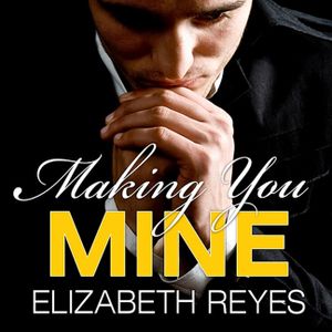 Making You Mine Lib/E image number 0