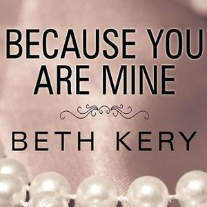 Because You Are Mine Lib/E image number 0