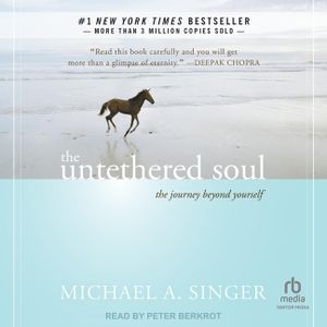 The Untethered Soul Lib/E: The Journey Beyond Yourself image number 0