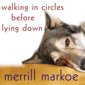 Walking in Circles Before Lying Down Lib/E image number 0
