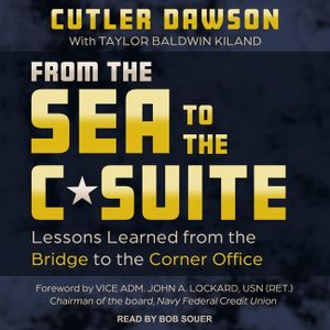 From the Sea to the C-Suite: Lessons Learned from the Bridge to the Corner Office image number 0