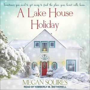 A Lake House Holiday Lib/E image number 0