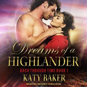 Dreams of a Highlander Lib/E image number 0