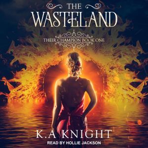 The Wasteland Lib/E: Their Champion Book One image number 0