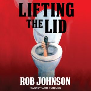 Lifting the Lid: A Comedy Thriller image number 0