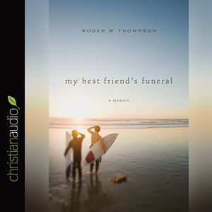 My Best Friend's Funeral: A Memoir image number 0