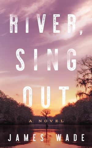 River, Sing Out image number 0