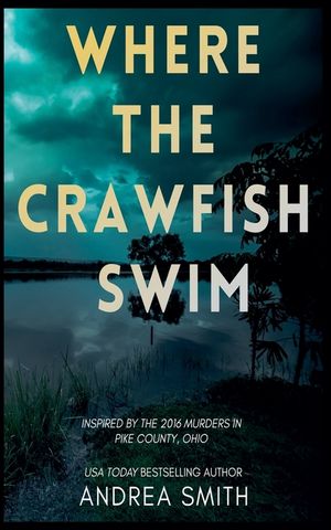 Where the Crawfish Swim image number 0
