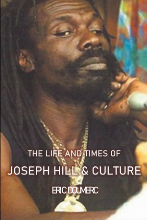 The Life And Times Of Joseph Hill and Culture image number 0
