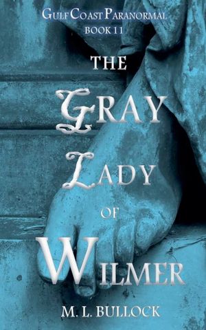 The Gray Lady of Wilmer image number 0