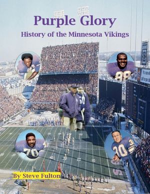 Purple Glory-History of the Minnesota Vikings image number 0