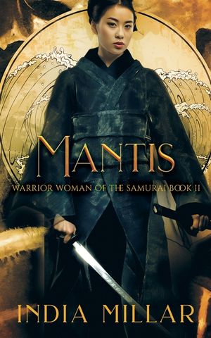 Mantis: A Japanese Historical Fiction Novel image number 0