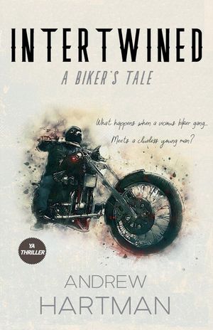 Intertwined: A Biker's Tale image number 0