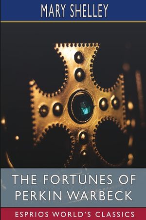 The Fortunes of Perkin Warbeck (Esprios Classics) image number 0
