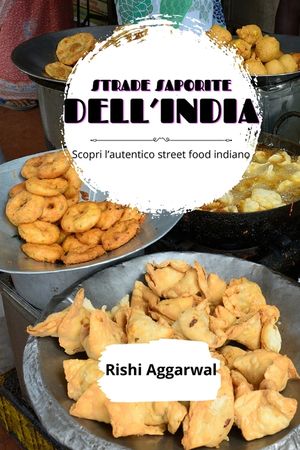 Stade saporite dell'India: scopri l'autentico street food indiano image number 0