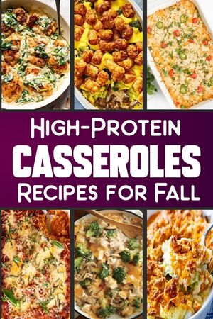 High Protein Casserole Recipes for Fall: Delicious and Nutritious Recipes Featuring High-Protein image number 0