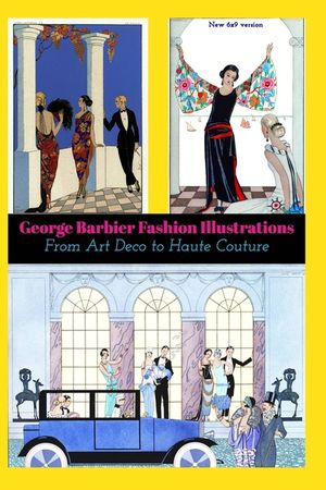 George Barbier Fashion Illustrations: From Art Deco to Haute Couture (6x9 version) image number 0