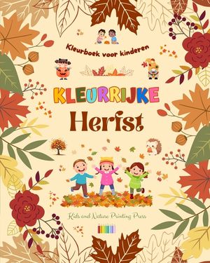Kleurrijke herfst Kleurboek voor kinderen Vrolijke herfsttekeningen van bossen, dieren, Halloween en nog veel meer: Verbazingwekkende verzameling crea image number 0