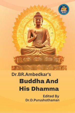 Dr BR. Ambedkar's Buddha And His Dhamma image number 0