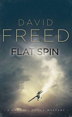 Flat Spin: A Cordell Logan Mystery image number 0