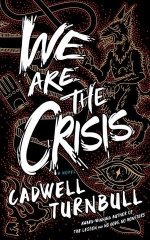 We Are the Crisis image number 0