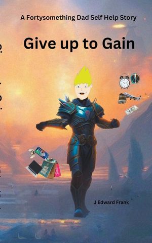 Give up to Gain image number 0
