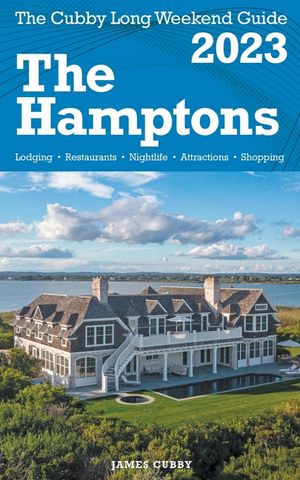 The Hamptons - The Cubby 2023 Long Weekend Guide image number 0