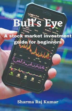 Bull's Eye- A stock market investment guide for beginners image number 0