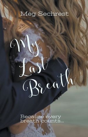 My Last Breath image number 0