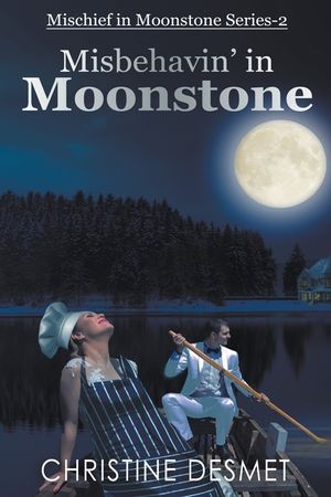 Misbehavin' in Moonstone image number 0