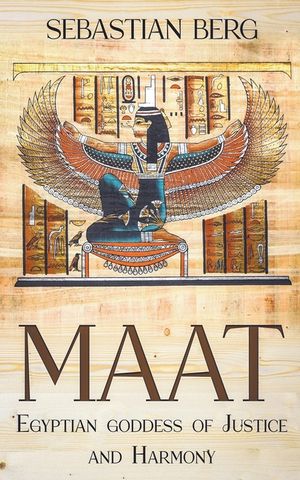 Maat: Egyptian Goddess of Justice and Harmony image number 0