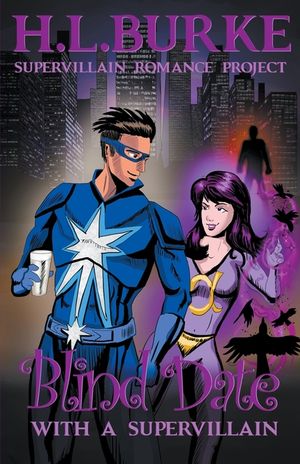 Blind Date with a Supervillain image number 0
