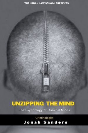 Unzipping The Mind: The Psychology of Criminal Minds image number 0