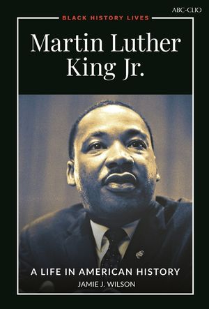 Martin Luther King Jr.: A Life in American History image number 0