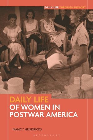 Daily Life of Women in Postwar America image number 0