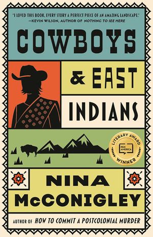 Cowboys and East Indians: Stories image number 0