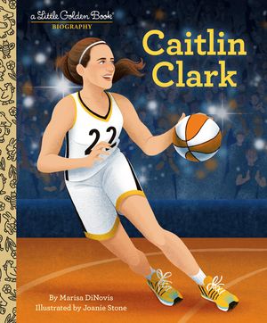 Caitlin Clark: A Little Golden Book Biography image number 0