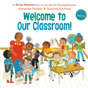 Welcome to Our Classroom! (an All Are Welcome Book) image number 0