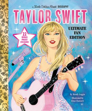 Taylor Swift Ultimate Fan Edition Little Golden Book Biography: Stickers! Quotes and More! image number 0