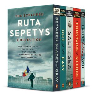 The Expanded Ruta Sepetys Collection (5-Book Boxed Set): Between Shades of Gray, Out of the Easy, Salt to the Sea, the Fountains of Silence, and I Mus image number 0