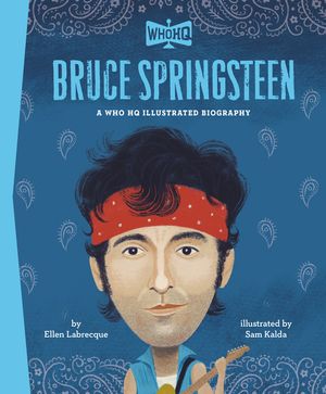 Bruce Springsteen: A Who Was? Illustrated Biography image number 0