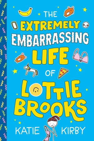 The Extremely Embarrassing Life of Lottie Brooks image number 0