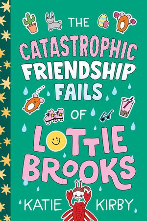 The Catastrophic Friendship Fails of Lottie Brooks image number 0