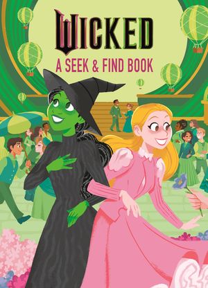 Wicked a Seek & Find Book (Universal Pictures' Wicked) image number 0