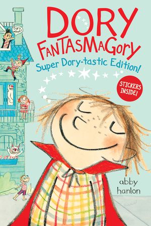 Dory Fantasmagory: Super Dory-Tastic Edition! image number 0