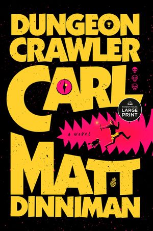 Dungeon Crawler Carl (Large Print) image number 0