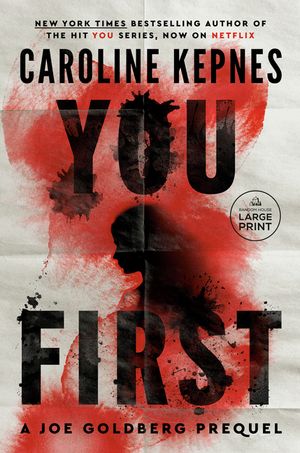 You First: A Joe Goldberg Prequel image number 0