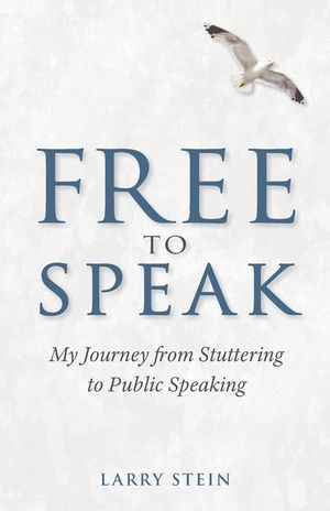 Free to Speak: My Journey from Stuttering to Public Speaking image number 0
