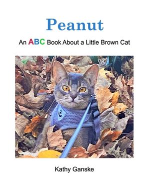 Peanut: An ABC Book About a Little Brown Cat image number 0