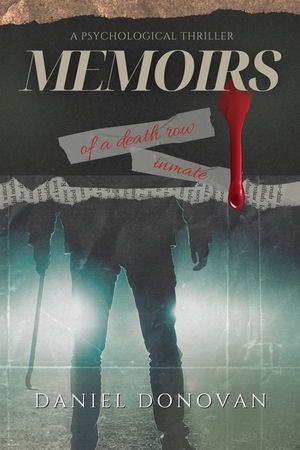 Memoirs of a Death Row Inmate image number 0